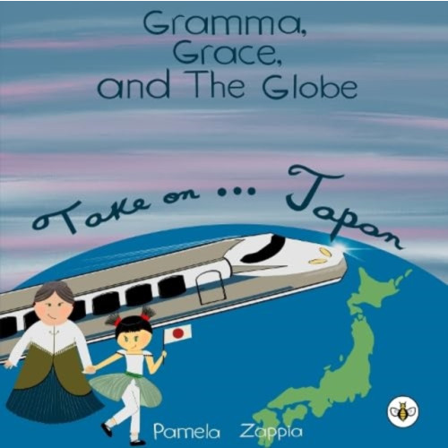 Olympia Publishers Gramma Grace and the Globe Take On... Japan (häftad, eng)