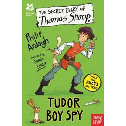 Nosy Crow Ltd National Trust: The Secret Diary of Thomas Snoop, Tudor Boy Spy (häftad, eng)