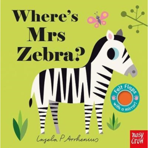 Nosy Crow Ltd Where's Mrs Zebra? (bok, board book, eng)