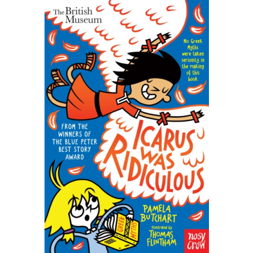 Nosy Crow Ltd Icarus Was Ridiculous (häftad, eng)