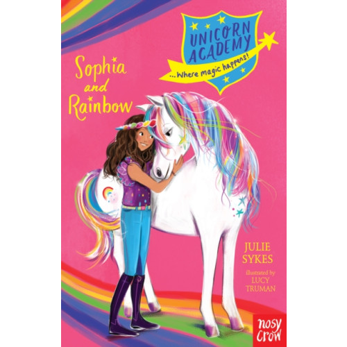 Nosy Crow Ltd Unicorn Academy: Sophia and Rainbow (häftad, eng)