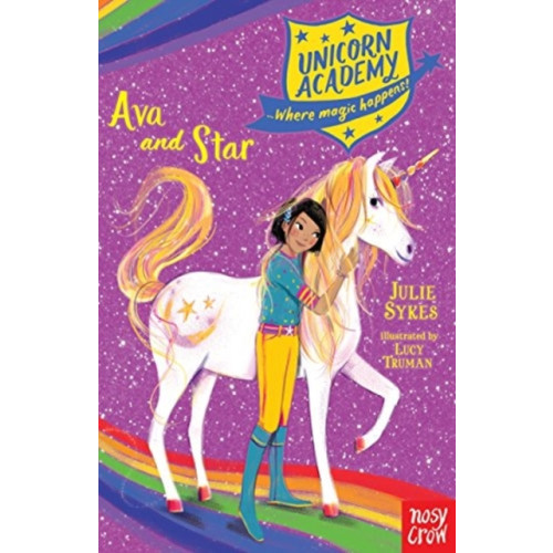 Nosy Crow Ltd Unicorn Academy: Ava and Star (häftad, eng)