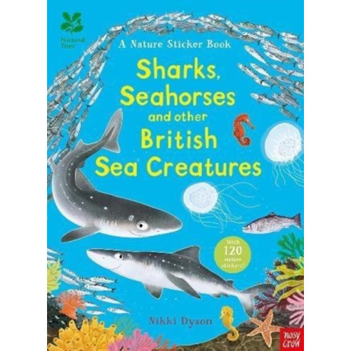 Nosy Crow Ltd National Trust: Sharks, Seahorses and other British Sea Creatures (häftad, eng)
