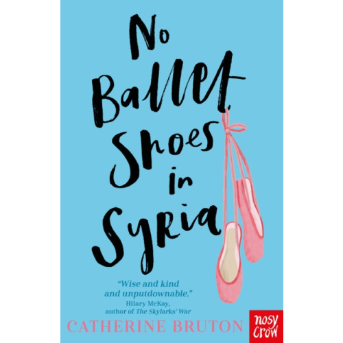 Nosy Crow Ltd No Ballet Shoes in Syria (häftad, eng)