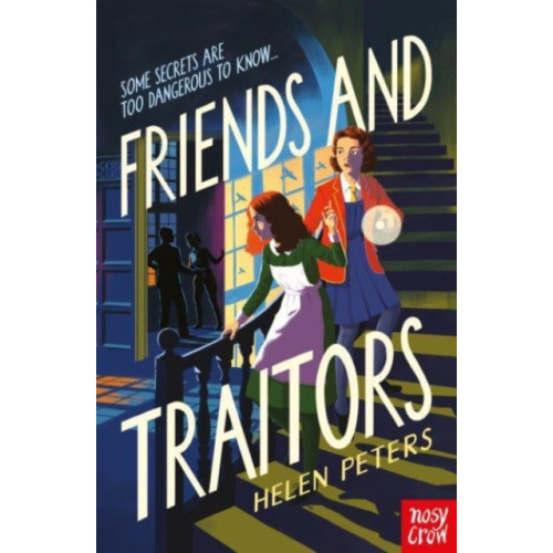 Nosy Crow Ltd Friends and Traitors (häftad, eng)