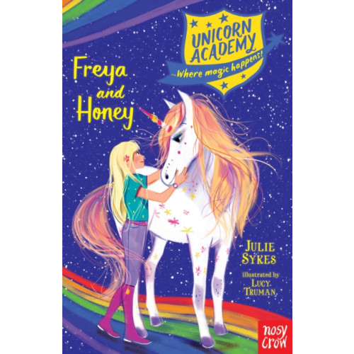 Nosy Crow Ltd Unicorn Academy: Freya and Honey (häftad, eng)
