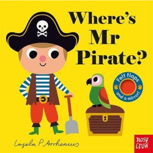 Nosy Crow Ltd Where's Mr Pirate? (bok, board book, eng)