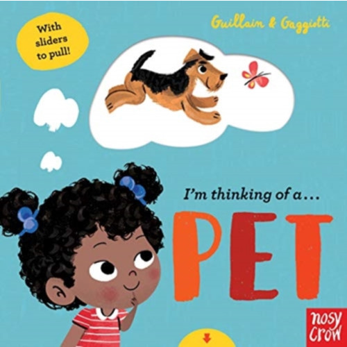 Nosy Crow Ltd I'm Thinking of a Pet (bok, board book, eng)