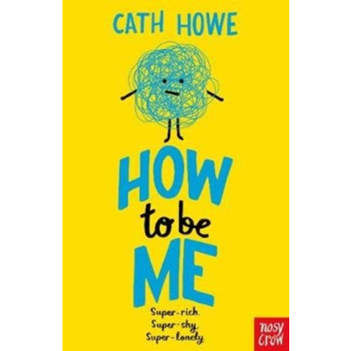 Nosy Crow Ltd How to be Me (häftad, eng)