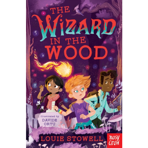 Nosy Crow Ltd The Wizard in the Wood (häftad, eng)