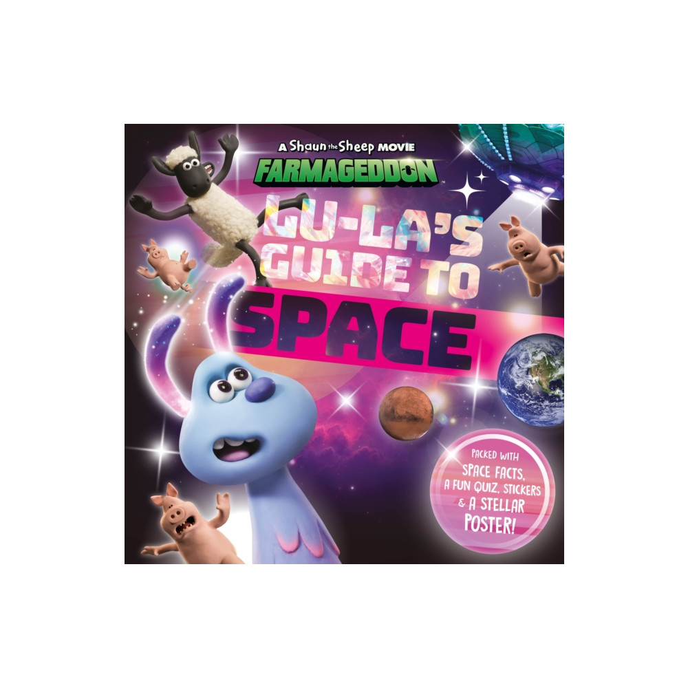 Produktbild för Lu-La's Guide to Space (A Shaun the Sheep Movie: Farmageddon Official Book) (häftad, eng)