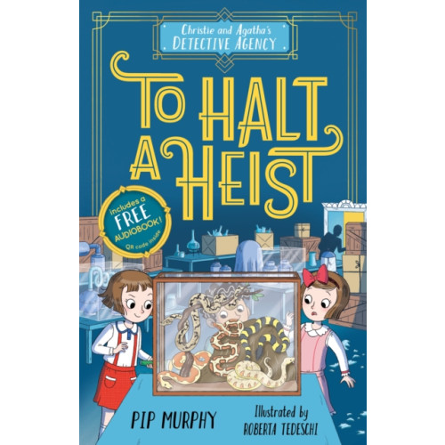 Sweet Cherry Publishing Christie and Agatha's Detective Agency: To Halt a Heist (häftad, eng)
