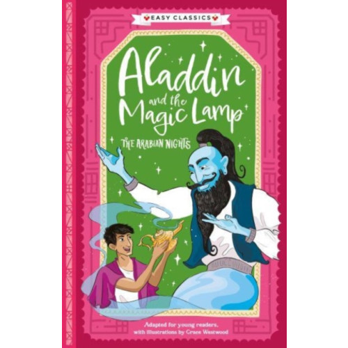 Sweet Cherry Publishing Arabian Nights: Aladdin and the Magic Lamp (Easy Classics) (häftad, eng)