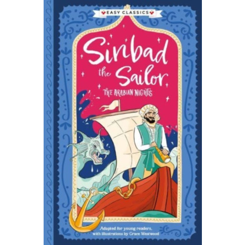 Sweet Cherry Publishing Arabian Nights: Sinbad the Sailor (Easy Classics) (häftad, eng)