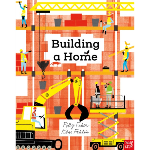 Nosy Crow Ltd Building a Home (häftad, eng)
