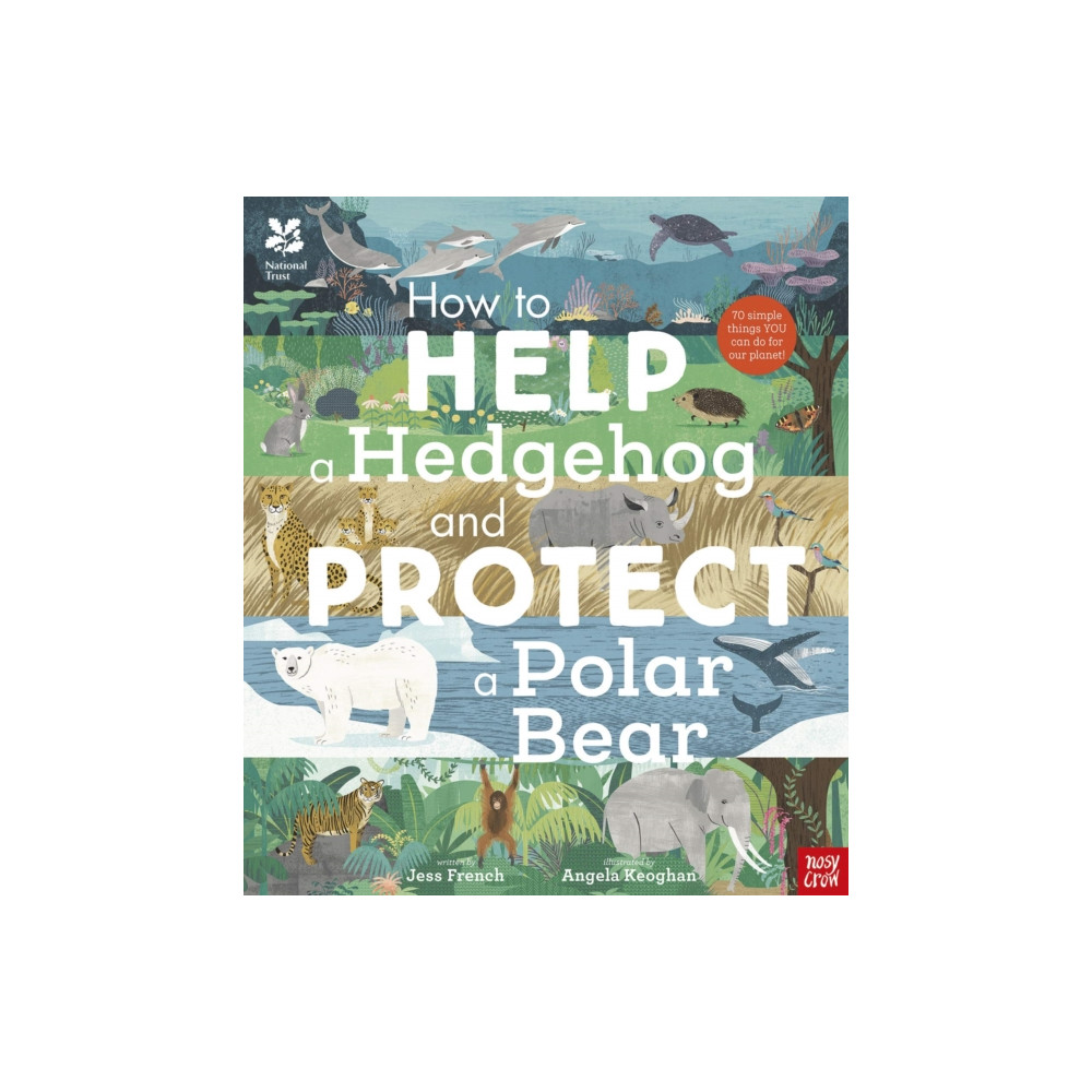 Produktbild för National Trust: How to Help a Hedgehog and Protect a Polar Bear (häftad, eng)