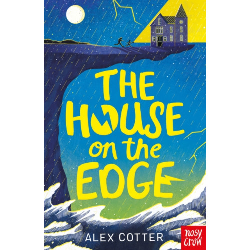 Nosy Crow Ltd The House on the Edge (häftad, eng)