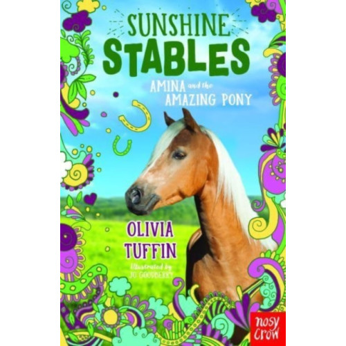Nosy Crow Ltd Sunshine Stables: Amina and the Amazing Pony (häftad, eng)