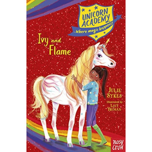 Nosy Crow Ltd Unicorn Academy: Ivy and Flame (häftad, eng)