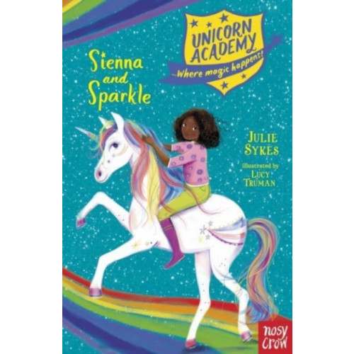 Nosy Crow Ltd Unicorn Academy: Sienna and Sparkle (häftad, eng)