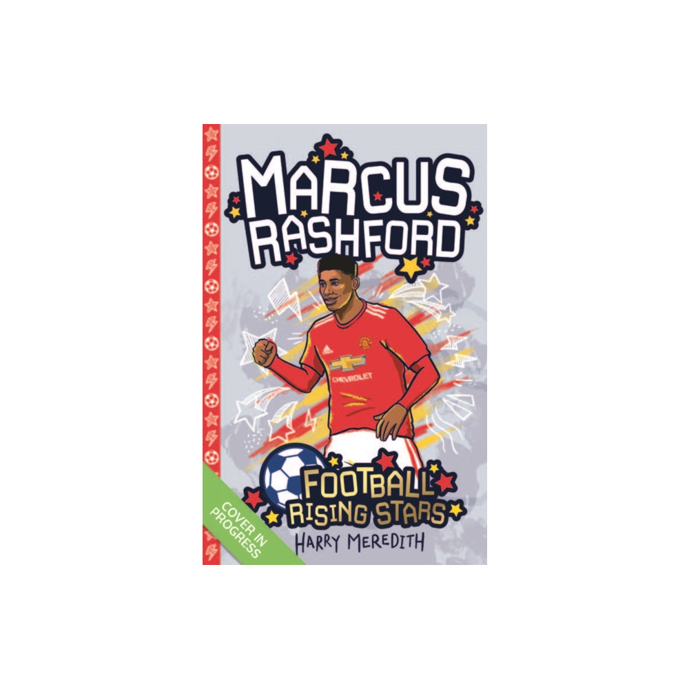 Produktbild för Football Rising Stars: Marcus Rashford (häftad, eng)