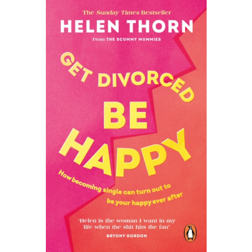 Ebury Publishing Get Divorced, Be Happy (häftad, eng)