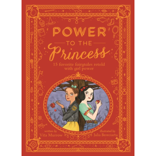 Quarto Publishing Plc Power to the Princess (inbunden, eng)