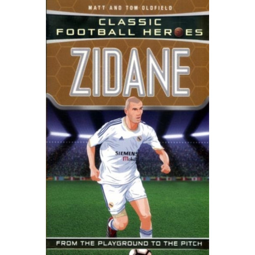 John Blake Publishing Ltd Classic Football Heroes: Zidane (Midfield Generals 2) (häftad, eng)