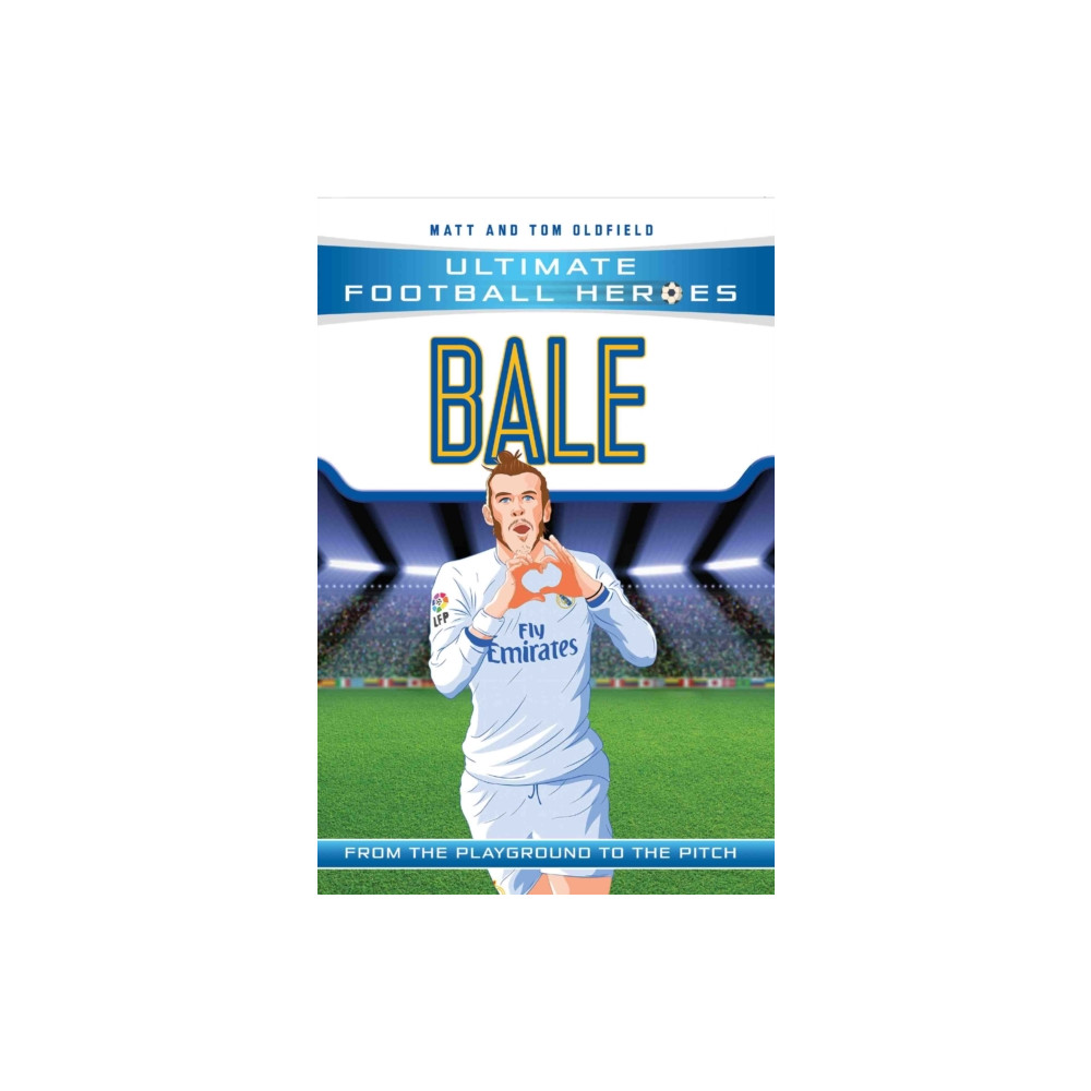 Produktbild för Ultimate Football Heroes: Bale (Wing Wizards) (häftad, eng)