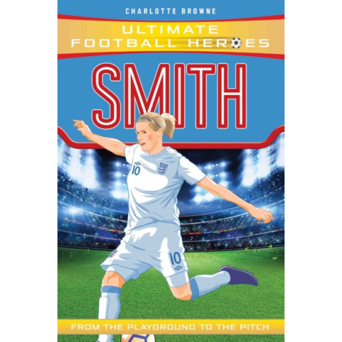 John Blake Publishing Ltd Kelly Smith (Ultimate Football Heroes - the No. 1 football series) (häftad, eng)
