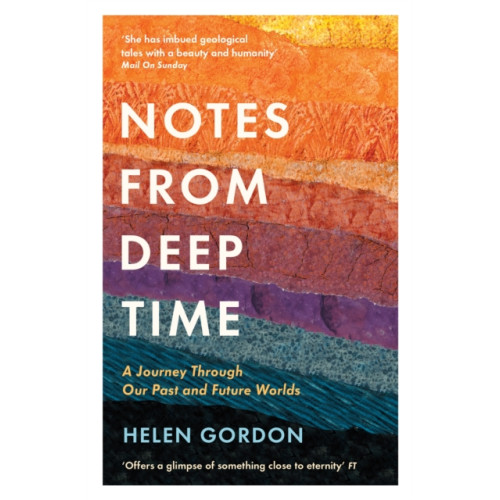 Profile Books Ltd Notes from Deep Time (häftad)
