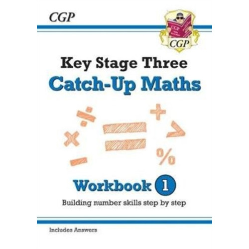 Coordination Group Publications Ltd (CGP) KS3 Maths Catch-Up Workbook 1 (with Answers) (häftad, eng)