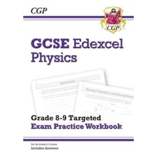 Coordination Group Publications Ltd (CGP) GCSE Physics Edexcel Grade 8-9 Targeted Exam Practice Workbook (includes answers) (häftad, eng)