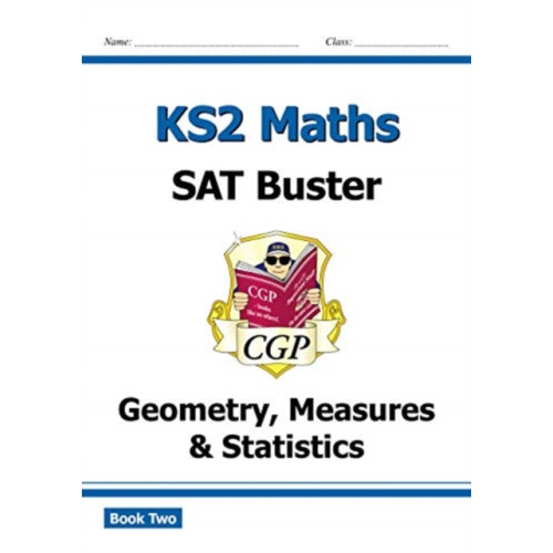 Coordination Group Publications Ltd (CGP) KS2 Maths SAT Buster: Geometry, Measures & Statistics - Book 2 (for the 2027 tests) (häftad, eng)