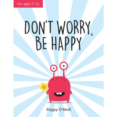 Summersdale Publishers Don't Worry, Be Happy (häftad, eng)