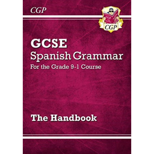 Coordination Group Publications Ltd (CGP) GCSE Spanish Grammar Handbook (For exams in 2025) (häftad, eng)