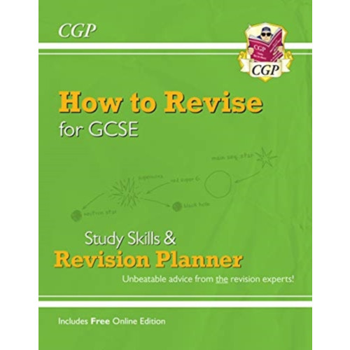 Coordination Group Publications Ltd (CGP) How to Revise for GCSE: Study Skills & Planner - from CGP, the Revision Experts (includes Videos) (häftad, eng)