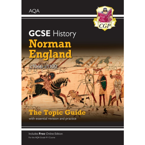Coordination Group Publications Ltd (CGP) GCSE History AQA Topic Revision Guide - Norman England, c1066-c1100 (häftad, eng)