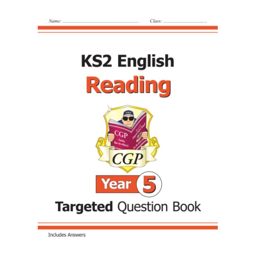 Coordination Group Publications Ltd (CGP) KS2 English Year 5 Reading Targeted Question Book (häftad, eng)