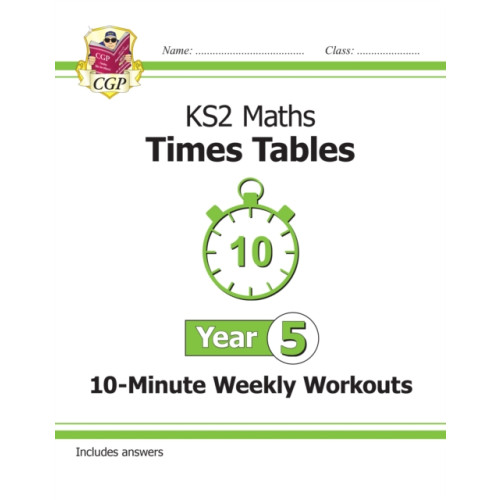 Coordination Group Publications Ltd (CGP) KS2 Year 5 Maths Times Tables 10-Minute Weekly Workouts (häftad, eng)