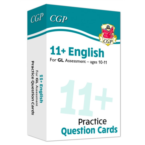 Coordination Group Publications Ltd (CGP) 11+ GL English Revision Question Cards - Ages 10-11 (inbunden, eng)