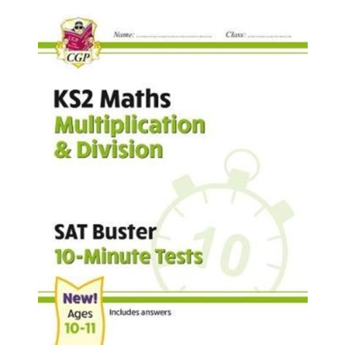 Coordination Group Publications Ltd (CGP) KS2 Maths SAT Buster 10-Minute Tests - Multiplication & Division (for the 2027 tests) (häftad, eng)