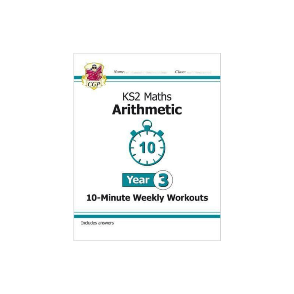 Produktbild för KS2 Year 3 Maths 10-Minute Weekly Workouts: Arithmetic (häftad, eng)