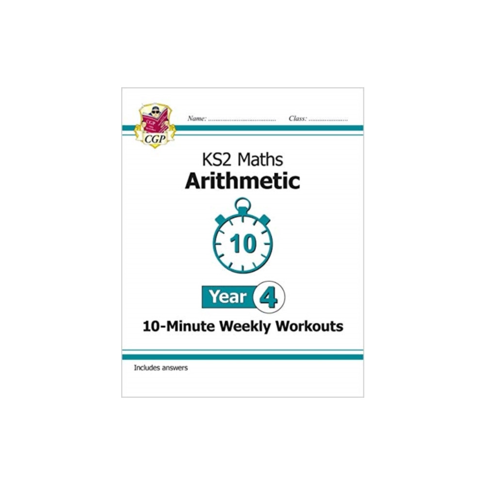 Produktbild för KS2 Year 4 Maths 10-Minute Weekly Workouts: Arithmetic (häftad, eng)
