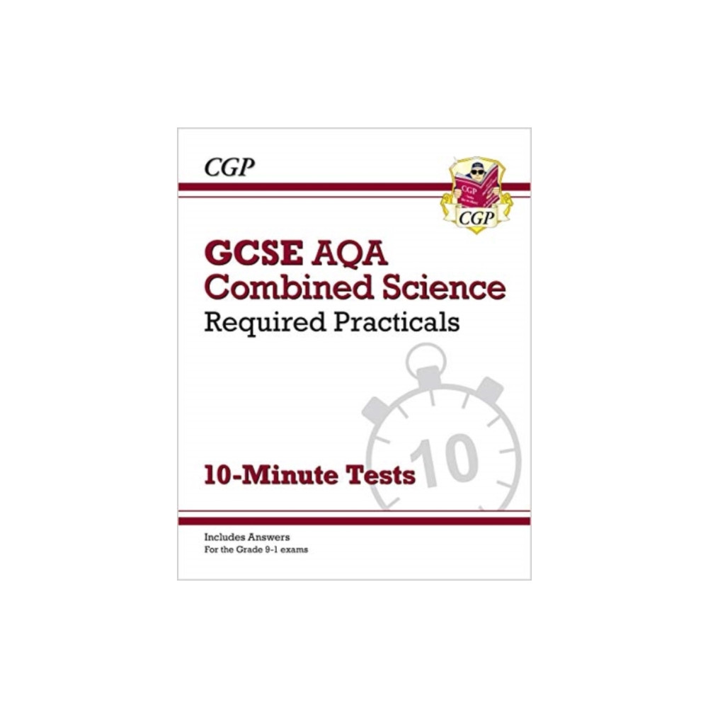Produktbild för GCSE Combined Science: AQA Required Practicals 10-Minute Tests (includes Answers) (häftad, eng)