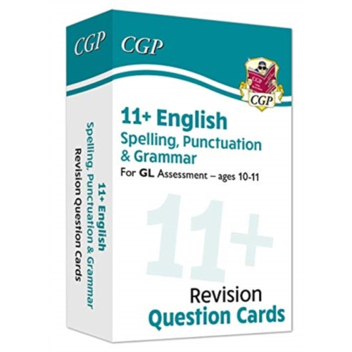 Coordination Group Publications Ltd (CGP) 11+ GL Revision Question Cards: English Spelling, Punctuation & Grammar - Ages 10-11 (inbunden, eng)