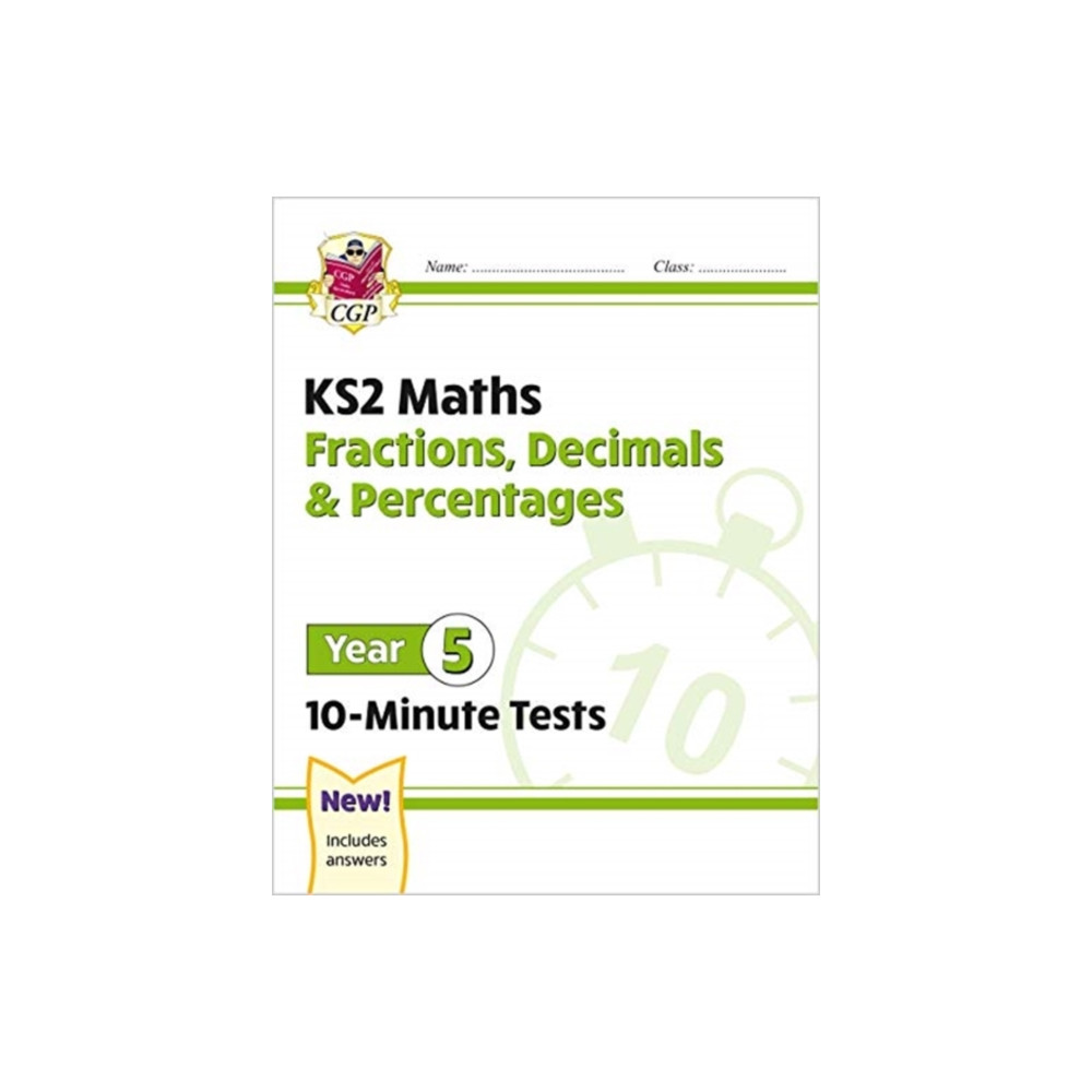 Produktbild för KS2 Year 5 Maths 10-Minute Tests: Fractions, Decimals & Percentages (häftad, eng)