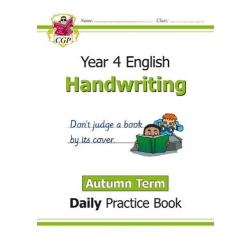 Coordination Group Publications Ltd (CGP) KS2 Handwriting Year 4 Daily Practice Book: Autumn Term (häftad, eng)