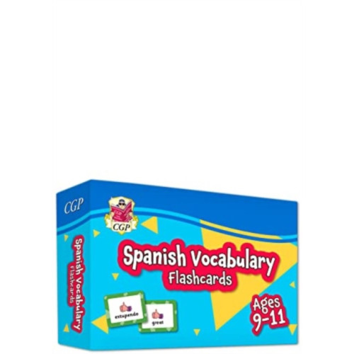 Coordination Group Publications Ltd (CGP) Spanish Vocabulary Flashcards for Ages 9-11 (with Free Online Audio) (inbunden, eng)