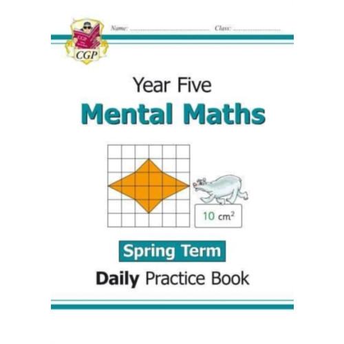 Coordination Group Publications Ltd (CGP) KS2 Mental Maths Year 5 Daily Practice Book: Spring Term (häftad, eng)